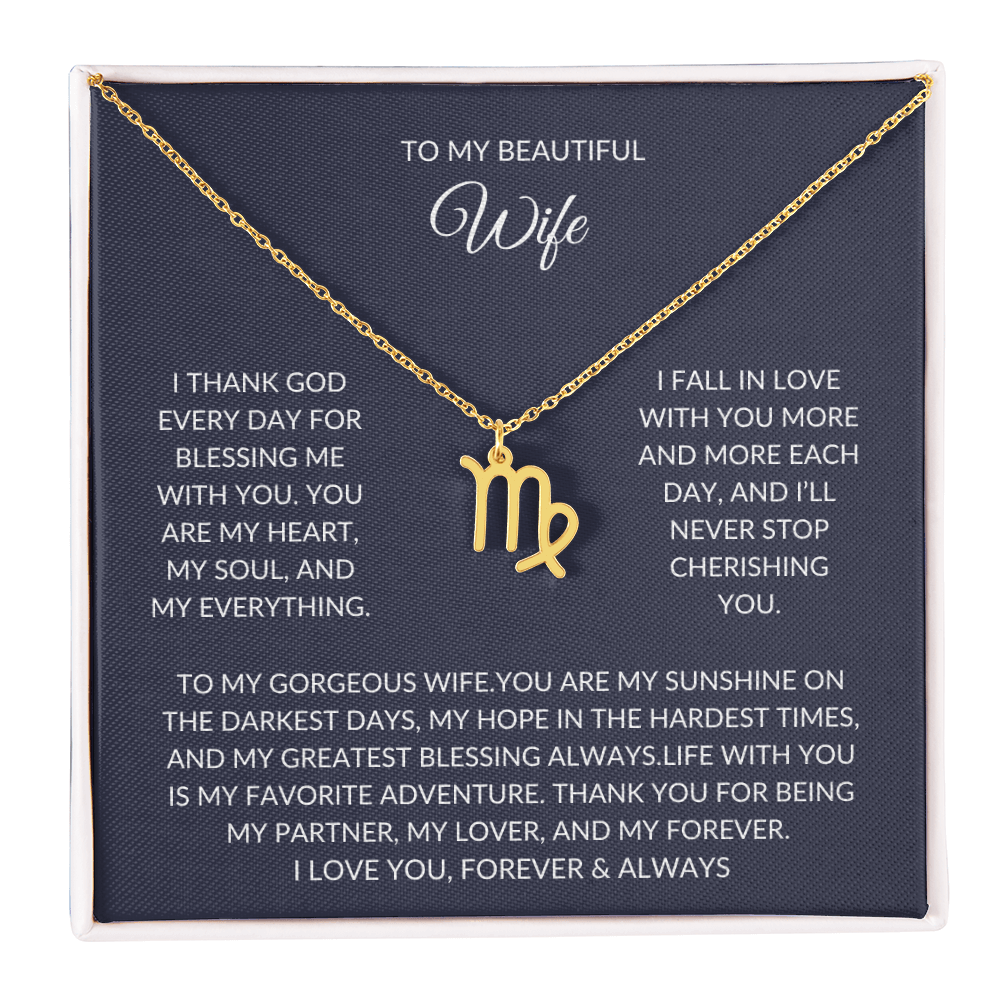 To my beautiful wife - Zodiac Symbol Necklace - Forever Love Gift