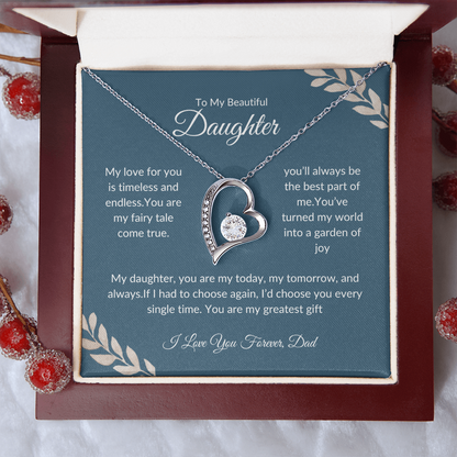 To My beautiful Daughter | Forever Love Necklace | Love Dad