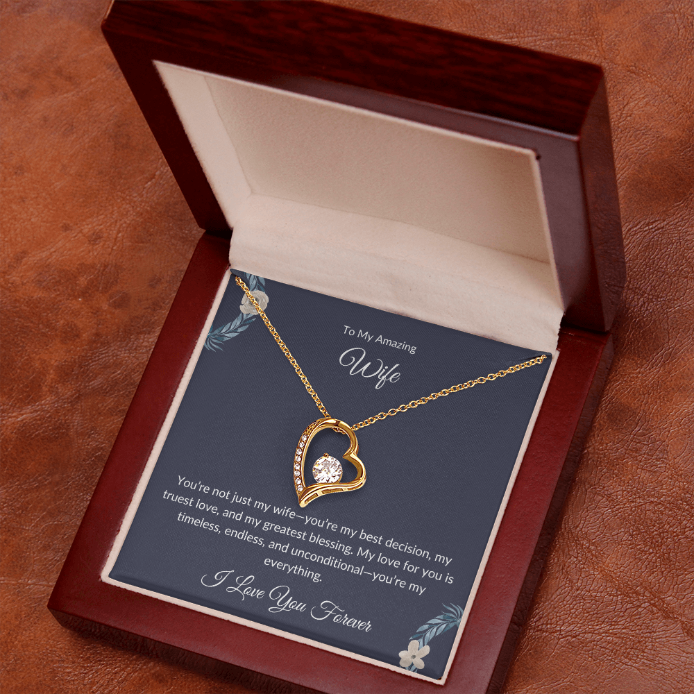 To My Beautiful Wife – Forever Love Necklace - Birthday Gift