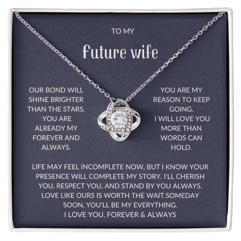 To My Future Wife – Forever Love Necklace with Emotional Card
