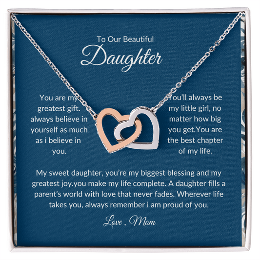 To My Daughter – Always Remember How Much I Love You