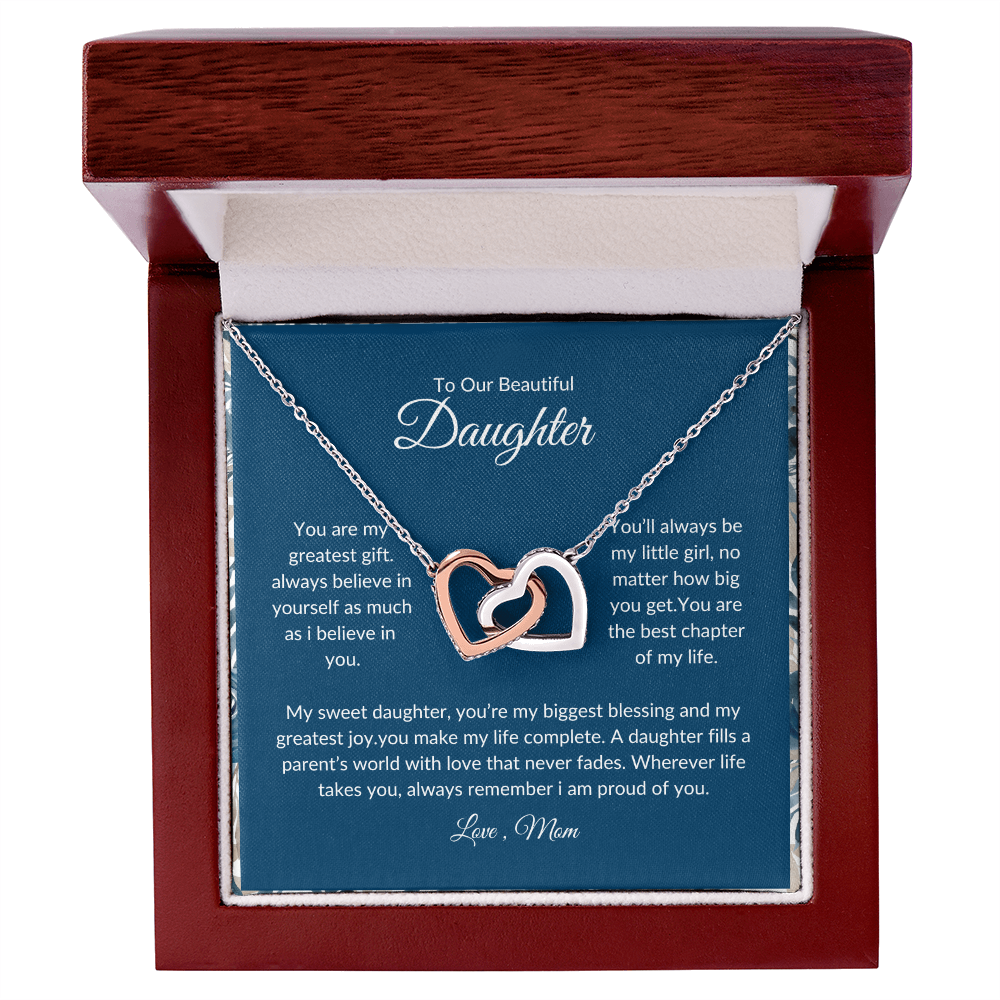To My Daughter – Always Remember How Much I Love You