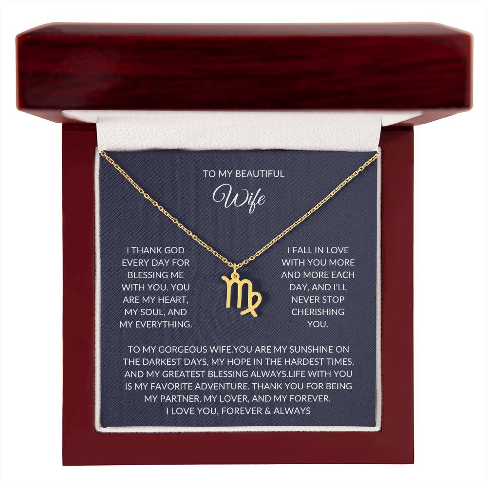 To my beautiful wife - Zodiac Symbol Necklace - Forever Love Gift