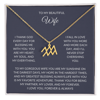 To my beautiful wife - Zodiac Symbol Necklace - Forever Love Gift