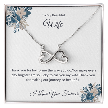 To My Precious Wife – Forever Linked Necklace – A Love That Lasts