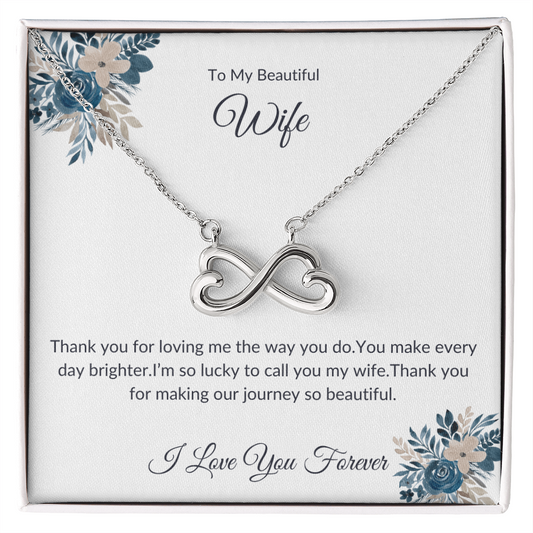 To My Precious Wife – Forever Linked Necklace – A Love That Lasts