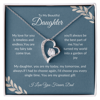 To My beautiful Daughter | Forever Love Necklace | Love Dad