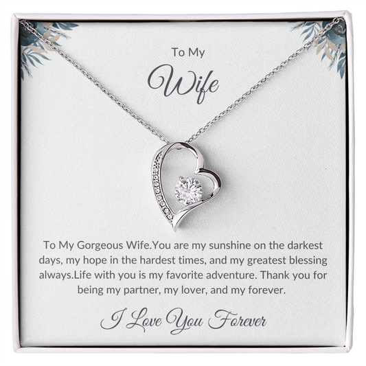 To My Gorgeous Wife – Luxury Necklace – Romantic Anniversary Gift
