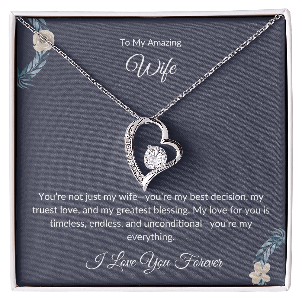 To My Beautiful Wife – Forever Love Necklace - Birthday Gift