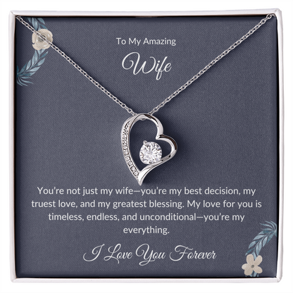 To My Beautiful Wife – Forever Love Necklace - Birthday Gift