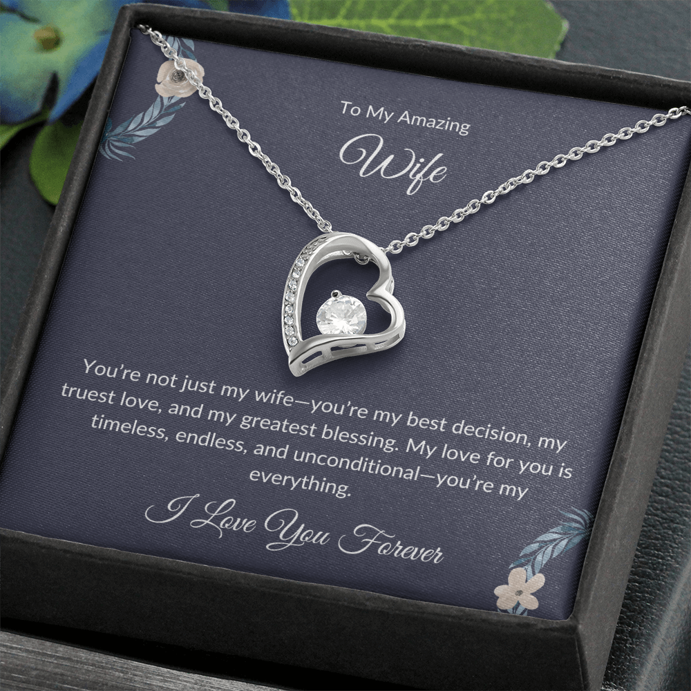 To My Beautiful Wife – Forever Love Necklace - Birthday Gift