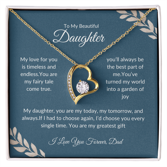 To My beautiful Daughter | Forever Love Necklace | Love Dad