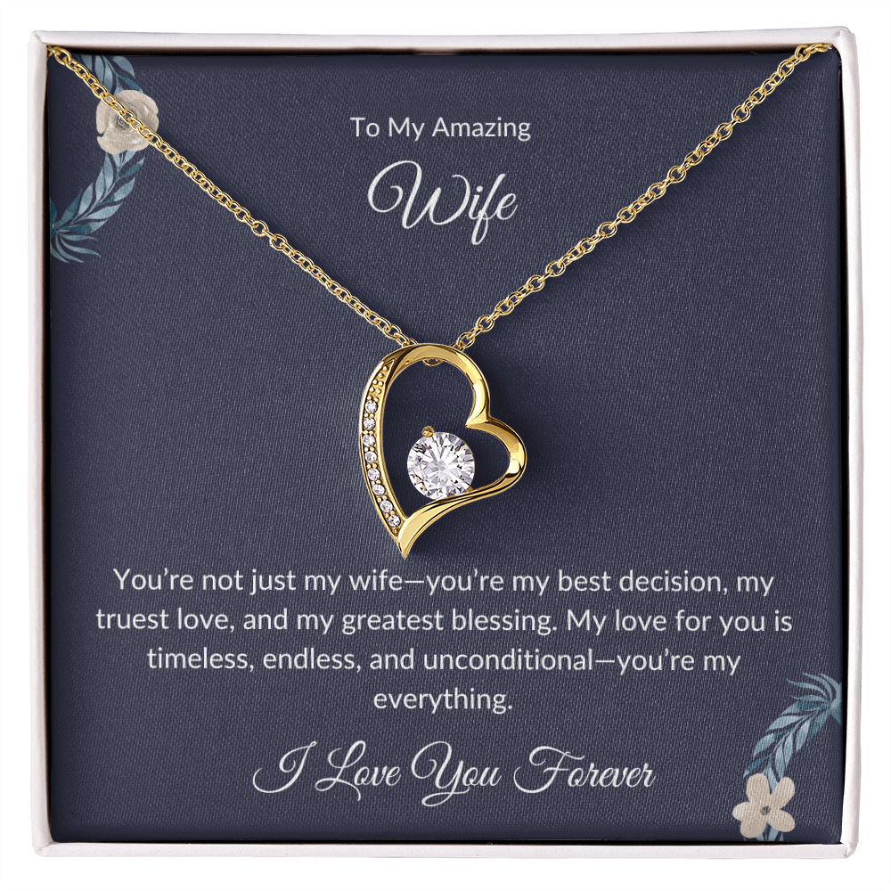 To My Beautiful Wife – Forever Love Necklace - Birthday Gift