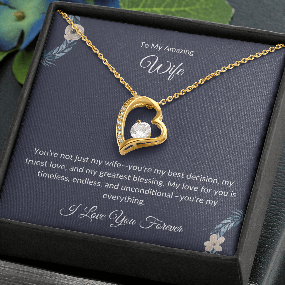 To My Beautiful Wife – Forever Love Necklace - Birthday Gift