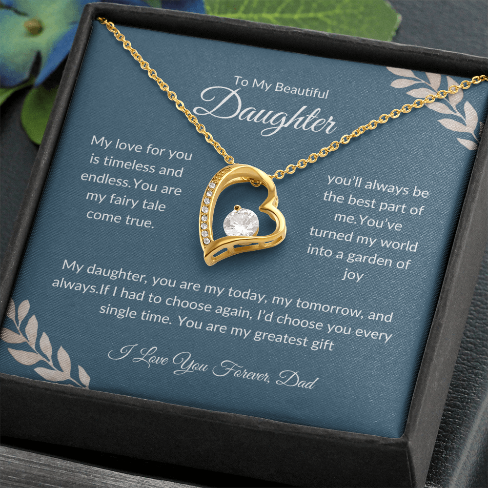 To My beautiful Daughter | Forever Love Necklace | Love Dad